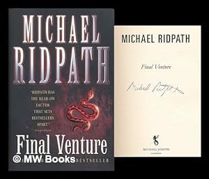 Seller image for Final venture / Michael Ridpath for sale by MW Books Ltd.