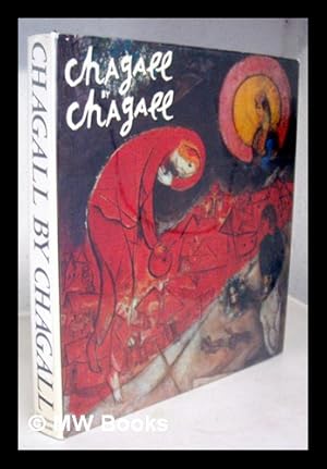 Seller image for Chagall by Chagall / edited by Charles Sorlier for sale by MW Books Ltd.