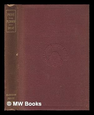 Seller image for The vision of William concerning Piers the Plowman / by William Langland (or Langley) according to the version rev. and enl. by the author about A.D. 1377. Ed. by the Rev. Walter W. Skeat for sale by MW Books Ltd.