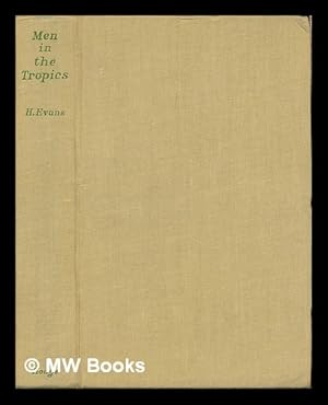 Immagine del venditore per Men in the tropics : a colonial anthology venduto da MW Books Ltd.