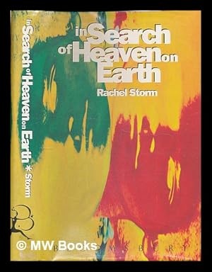 Seller image for In search of heaven on earth / Rachel Storm for sale by MW Books Ltd.
