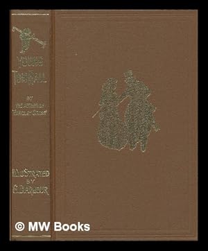 Image du vendeur pour Young Tom Hall : his heart-aches and horses / by Robert Smith Surtees ; with illustrations by G. Denholm Armour. mis en vente par MW Books Ltd.