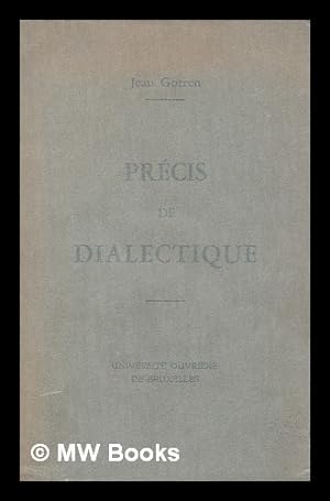 Bild des Verkufers fr Precis de dialectique zum Verkauf von MW Books Ltd.
