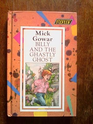 Seller image for Billy and the Ghastly Ghost for sale by Peter Pan books