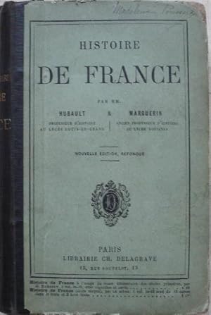Imagen del vendedor de Histoire de France des origines jusqu'aux Traits de 1815. a la venta por Librairie les mains dans les poches