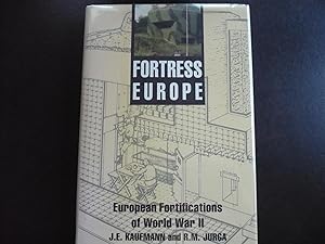 Imagen del vendedor de Fortress Europe: European Fortifications of World War II. a la venta por J. King, Bookseller,