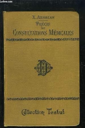 Seller image for Prcis de Consultations Mdicales. for sale by Le-Livre