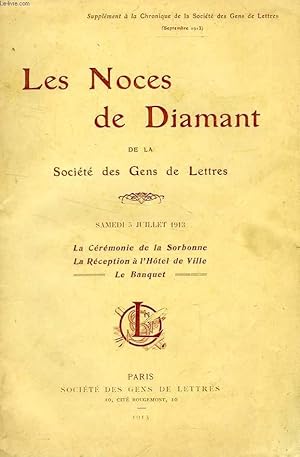 Imagen del vendedor de LES NOCES DE DIAMANT DE LA SOCIETE DES GENS DE LETTRES, SAMEDI 5 JUILLET 1913 a la venta por Le-Livre