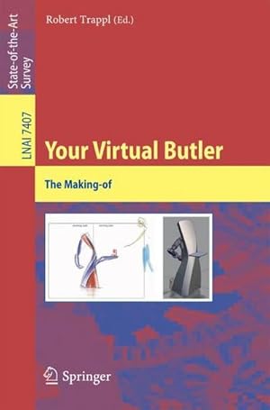 Bild des Verkufers fr Your Virtual Butler : The Making-of zum Verkauf von AHA-BUCH GmbH