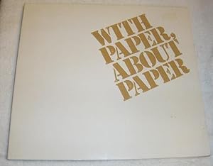 Image du vendeur pour With Paper About Paper mis en vente par Pheonix Books and Collectibles