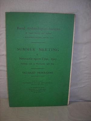 Immagine del venditore per Report of the Summer Meeting of the Royal Archaeological Institute at Newcastle-upon-Tyne 1925 venduto da High Barn Books