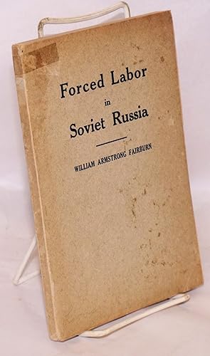 Imagen del vendedor de Forced Labor in Soviet Russia a la venta por Bolerium Books Inc.