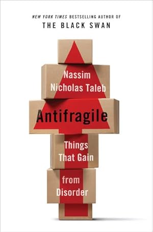 Imagen del vendedor de Antifragile : Things That Gain from Disorder a la venta por AHA-BUCH GmbH