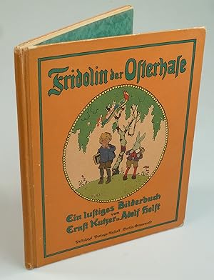 Bild des Verkufers fr Fridolin der Osterhase. zum Verkauf von Antiquariat Dorner