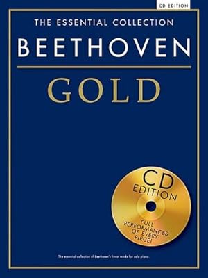 Bild des Verkufers fr The Essential Collection: Beethoven Gold zum Verkauf von AHA-BUCH GmbH