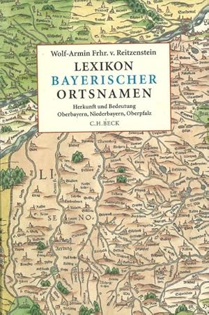 Bild des Verkufers fr Lexikon bayerischer Ortsnamen : Herkunft und Bedeutung. Oberbayern, Niederbayern, Oberpfalz zum Verkauf von AHA-BUCH GmbH