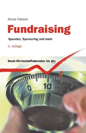 Bild des Verkufers fr Fundraising : Spenden, Sponsoring und mehr. zum Verkauf von AHA-BUCH GmbH