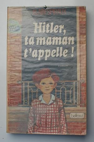 Imagen del vendedor de Hitler, ta mama t'appelle a la venta por Aberbroc