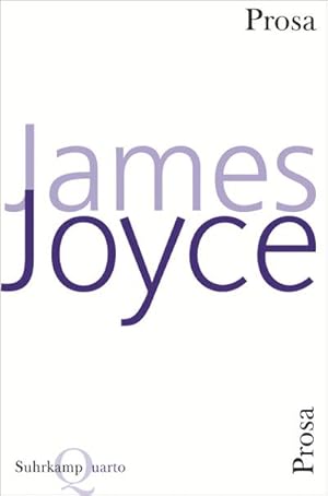 Bild des Verkufers fr Prosa : Im Anhang: Deutschsprachige Autoren ber James Joyce zum Verkauf von AHA-BUCH GmbH