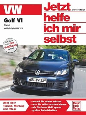 Immagine del venditore per VW Golf VI : Diesel, ab Oktober 2009 venduto da AHA-BUCH GmbH