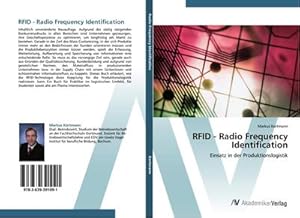 Immagine del venditore per RFID - Radio Frequency Identification : Einsatz in der Produktionslogistik venduto da AHA-BUCH GmbH