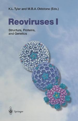 Bild des Verkufers fr Reoviruses I : Structure, Proteins, and Genetics zum Verkauf von AHA-BUCH GmbH
