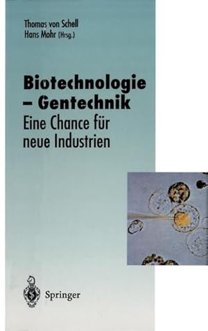 Image du vendeur pour Biotechnologie  Gentechnik : Eine Chance fr neue Industrien mis en vente par AHA-BUCH GmbH