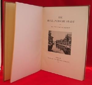 Bild des Verk�ufers f�r Die Holl�ndsche Stadt zum Verkauf von Inch's Books