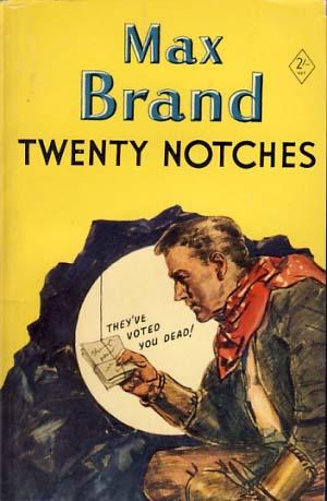 Image du vendeur pour Twenty Notches mis en vente par Parigi Books, Vintage and Rare