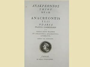 Anacreontis Teii Odaria praefixo commentario quo poetae genus traditur. (testo greco e latino).