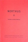 Seller image for Nerthus. Nordisch-deutsche Beitrge Band 3 for sale by primatexxt Buchversand