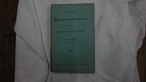 Bild des Verkufers fr Organ Der Miltr- wissenschaftlichen Vereine. XXII. Band. 1881. Hefte 2.-6. Insgesamt 3 Hefte (2.,3. Und 4.,5. In Einem) zum Verkauf von Malota