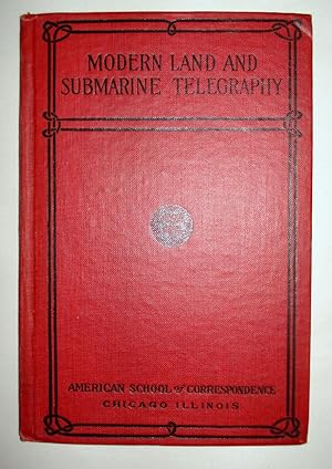 MODERN LAND AND SUBMARINE TELEGRAPHY INSTRUCTION PAPER