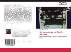Seller image for Un encuentro en Saint-Nazaire : Hallazgo tecnolgico escriturario de Ricardo Piglia for sale by AHA-BUCH GmbH