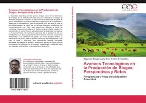 Seller image for Avances Tecnolgicos en la Produccin de Biogas: Perspectivas y Retos : Perspectivas y Retos de la Digestin Anaerobia for sale by AHA-BUCH GmbH