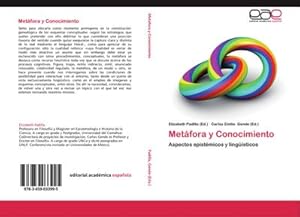 Seller image for Metfora y Conocimiento : Aspectos epistmicos y lingsticos for sale by AHA-BUCH GmbH
