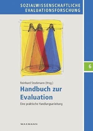 Bild des Verkufers fr Handbuch zur Evaluation : Eine praktische Handlungsanleitung zum Verkauf von AHA-BUCH GmbH