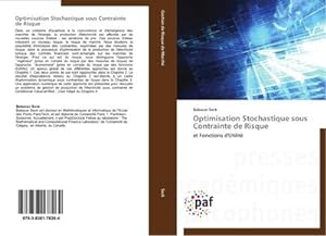 Seller image for Optimisation Stochastique sous Contrainte de Risque : et Fonctions d'Utilit for sale by AHA-BUCH GmbH