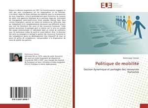 Seller image for Politique de mobilit : Gestion dynamique et partage des ressources humaines for sale by AHA-BUCH GmbH