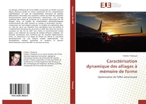 Seller image for Caractrisation dynamique des alliages  mmoire de forme : Optimisation de l'effet amortissant for sale by AHA-BUCH GmbH