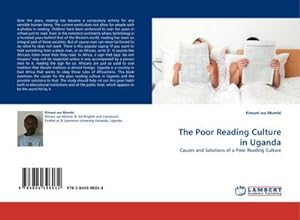 Bild des Verkufers fr The Poor Reading Culture in Uganda : Causes and Solutions of a Poor Reading Culture zum Verkauf von AHA-BUCH GmbH