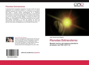Imagen del vendedor de Planetas Extrasolares : Modelo terico del sistema planetario alrededor del PSR 1257+12 a la venta por AHA-BUCH GmbH