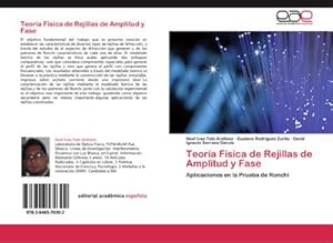 Imagen del vendedor de Teora Fsica de Rejillas de Amplitud y Fase : Aplicaciones en la Prueba de Ronchi a la venta por AHA-BUCH GmbH