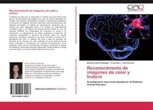 Seller image for Reconocimiento de imgenes de color y textura : Arquitectura neuronal basada en el Sistema Visual Humano for sale by AHA-BUCH GmbH