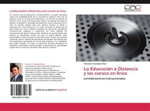 Seller image for La Educacin a Distancia y los cursos en lnea : consideraciones instruccionales for sale by AHA-BUCH GmbH