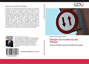 Seller image for Desde los hombros de Platn : Nuevas Categoras para la Multiculturalidad for sale by AHA-BUCH GmbH