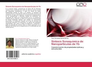 Imagen del vendedor de Sntesis Sonoqumica de Nanopartculas de Yb : Caracterizacin de propiedades pticas y estructurales a la venta por AHA-BUCH GmbH