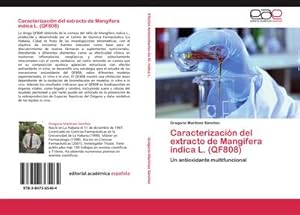 Seller image for Caracterizacin del extracto de Mangifera indica L. (QF808) : Un antioxidante multifuncional for sale by AHA-BUCH GmbH