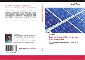 Seller image for Las clulas solares y sus fundamentos : Principios de funcionamiento y criterios de diseo for sale by AHA-BUCH GmbH