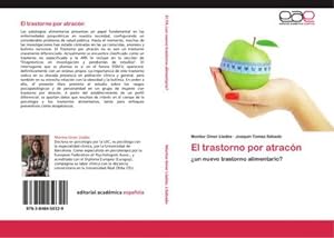 Seller image for El trastorno por atracn : un nuevo trastorno alimentario? for sale by AHA-BUCH GmbH
